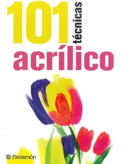 101 Técnicas Acrílico
