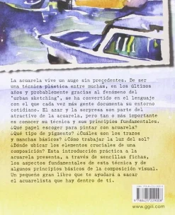 Acuarela práctica materiales, técnicas y proyectos