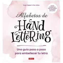 Alfabetos de Hand Lettering Guía paso a paso para embellecer tu letra