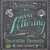 An introduction to hand lettering with decorative elements