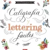Caligrafía y Lettering Fáciles