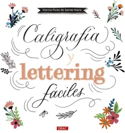 Caligrafía y Lettering Fáciles