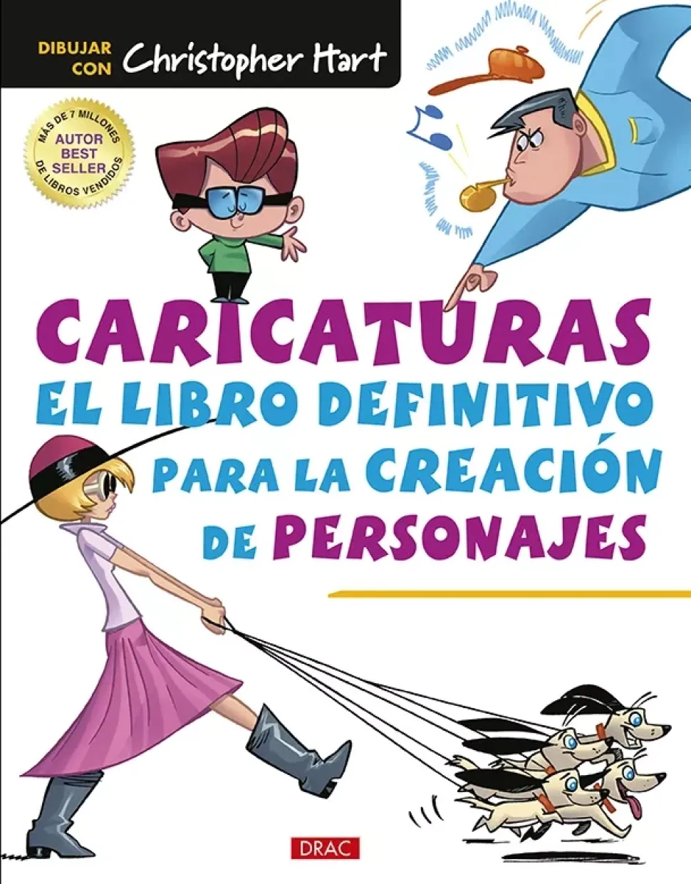 Caricaturas El libro definitivo para la creación de personajes