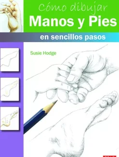 Cómo dibujar manos y pies en sencillos pasos