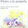 Cómo pintar flores a la acuarela