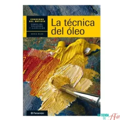 Cuaderno del artista La técnica del óleo
