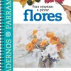 Cuadernos Para empezar a pintar flores