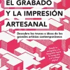 El Grabado y La Impresión Artesanal