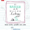 El taller de la buena letra