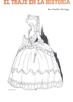 El traje en la historia Carpeta nº4