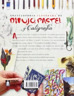 Enciclopedia ilustrada de dibujo pastel y caligrafía