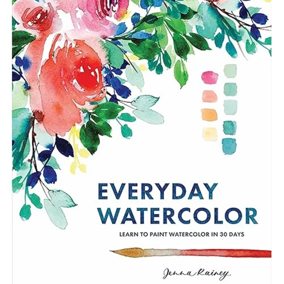 Everyday Watercolor Learn to Paint Watercolor in 30 Days