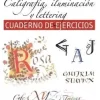 Guía Completa de Dibujo, Caligrafía, Iluminación y Lettering 02