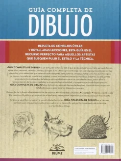 Guía completa de dibujo Más de 200 técnicas, consejos y lecciones de dibujo