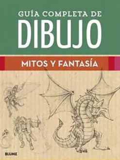 Guia completa de dibujo Mitos y fantasía