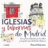 Iglesias y Tabernas de Madrid