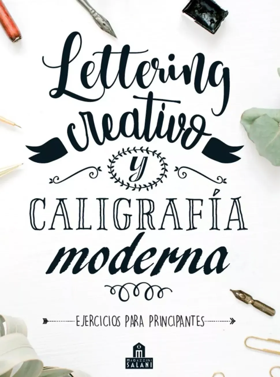 Lettering Creativo y Caligrafía Moderna ejercicios para principiantes