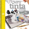 Libro Para Empezar a Dibujar con Tinta