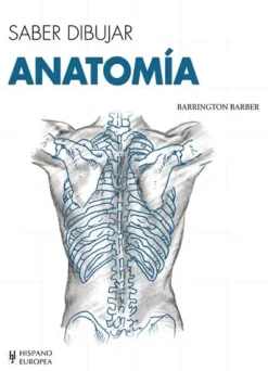Libro Saber Dibujar Anatomía
