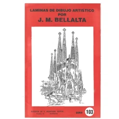 Láminas de dibujo artístico por J.M. Bellalta 103 Barcelona