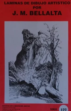 Láminas de dibujo artístico por J.M. Bellalta 127 Paisajes II