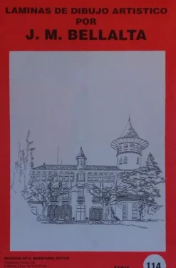 Láminas de dibujo artístico por J.M. Bellalta 114 Construcciones rurales II
