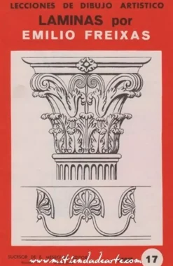 Láminas de dibujo artístico por Emilio Freixas SR17 Dibujo ornamental I