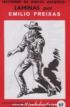 Láminas de dibujo artístico por Emilio Freixas SR57 Hombres del Oeste