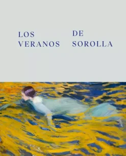 Los Veranos de Sorolla