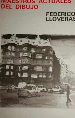 Maestros actuales del dibujo Federico LLoveras