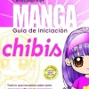 Manga Guía de Iniciación Chibis