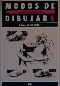 Modos de dibujar 6 Secretos de taller