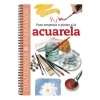 Para empezar a pintar acuarela