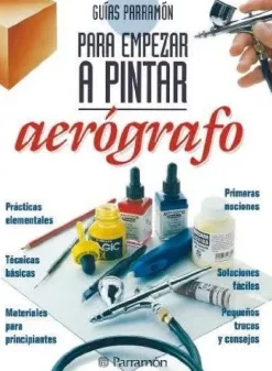 Para empezar a pintar aerógrafo