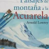 Preparado para pintar paisajes de montaña a la acuarela