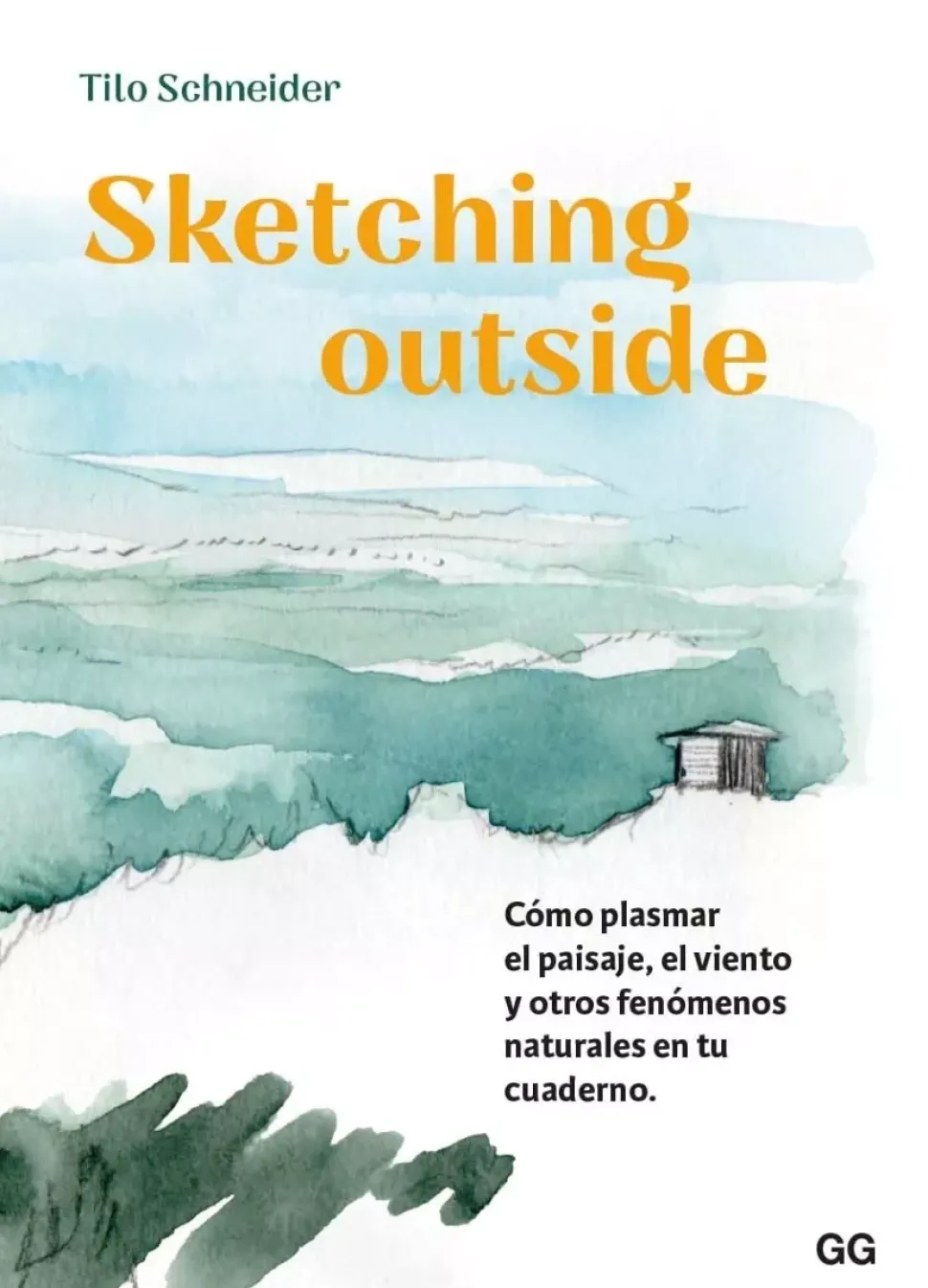 Sketching outside Cómo plasmar el paisaje, el viento y otros fenómenos naturales en tu cuaderno