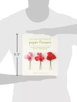 The exquisite book of paper flowers