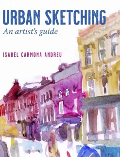 Urban Sketching an Artist's Guide